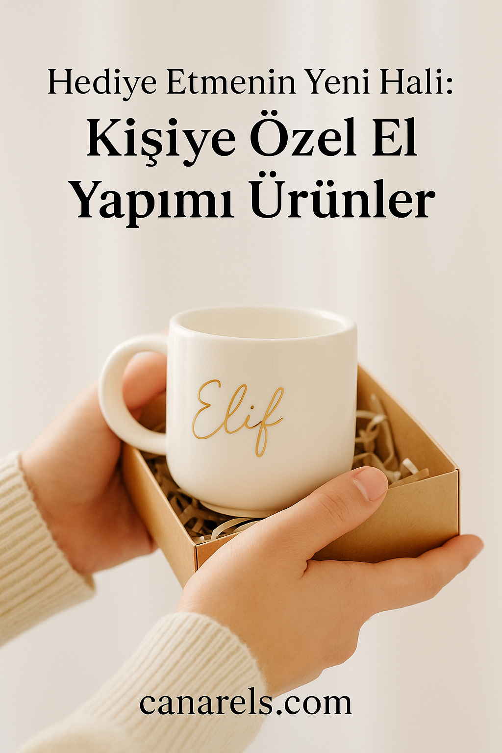 Hediye Etmenin Yeni Hali: Kişiye Özel El Yapımı Ürünler